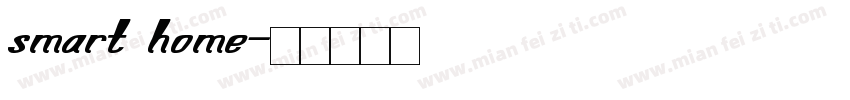 smart home字体转换